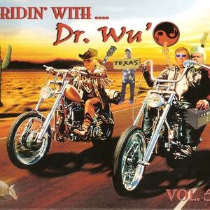 Ridin' With Dr. Wu' Vol. 5