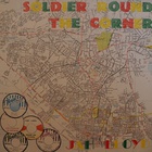 Soldier Round The Corner (Vinyl)