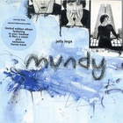 Mundy - Jelly Legs (Limited Edition)
