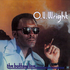O.V. Wright - The Bottom Line (Remastered 2008)