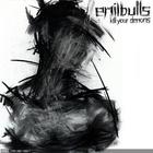 Emil Bulls - Kill Your Demons (Deluxe Edition) CD2