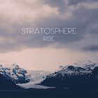 Stratosphere - Rise