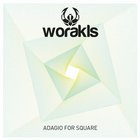 Worakls - Adagio For Square (CDS)