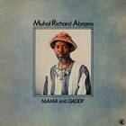 Muhal Richard Abrams - Mama And Daddy (Vinyl)