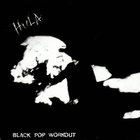 Hula - Black Pop Workout (Vinyl) (EP)