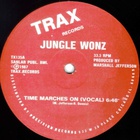 Jungle Wonz - Time Marches On (Vinyl)