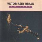 Victor Assis Brasil - Ao Vivo