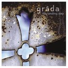 Grada - The Landing Step