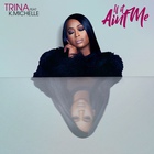 Trina - If It Aint Me (CDS)