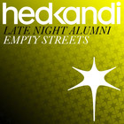 Late Night Alumni - Empty Streets (CDR)