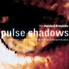 Pulse Shadows