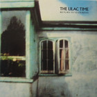 The Lilac Time - Return To Yesterday (CDS)