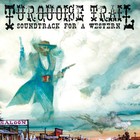 Justin Johnson - Turquoise Trail: Soundtrack For A Western CD1