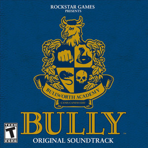 Bully (Original Video Game Score)