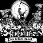 Witchtower - From Darkness Till Death