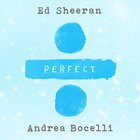 Ed Sheeran - Perfect Symphony (With Andrea Bocelli) (CDS)