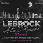 Lebrock - Action & Romance (The Instrumentals)