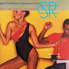 Southroad Connection - Ain't No Time To Sit Down