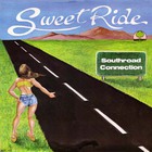 Southroad Connection - Sweet Ride (Vinyl)