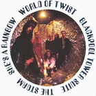 World Of Twist - Quality Street (Expanded Edition)