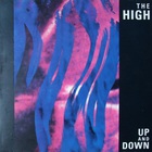The High - Up And Down