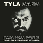 Tyla Gang - Pool Hall Punks (Complete Recordings 1976-1978) CD1