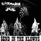Bazooka Joe - Send In The Klowns (VLS)