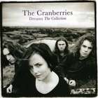 The Cranberries - Dreams: The Collection
