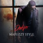 Dadju - Mafuzzy Style (CDS)