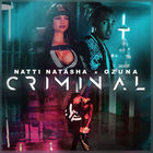 Criminal (With Natti Natasha) (CDS)