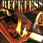 Reckless - Reckless