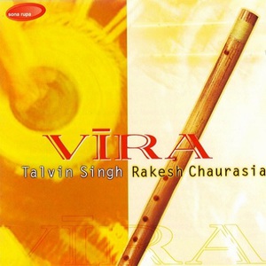 Vira (With Rakesh Chaurasia)