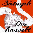 Zaïmph - Live Hasselt