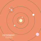 Rutger Zuydervelt - Astroneer (Original Game Soundtrack)
