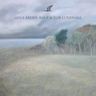 Tor Lundvall - Ibis & Quiet Seaside (With Leila Abdul-Rauf)