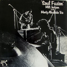 Milt Jackson - Soul Fusion (With The Monty Alexander Trio) (Vinyl)