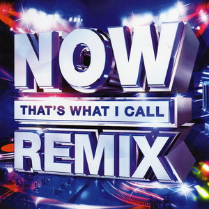 Now That's What I Call Remix CD1
