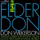 Don Wilkerson - Elder Don (Vinyl)