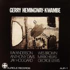 Gerry Hemingway - Kwambe (Vinyl)