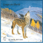 Jean C. Roché - Les Loups En Liberté / Wailing Wolves (William W. H. Gunn)