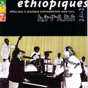 Éthiopiques 4: Ethio Jazz & Musique Instrumentale