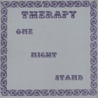 Therapy - One Night Stand (Vinyl)