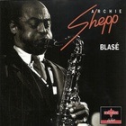 Archie Shepp - Blasé (Reissued 1994)