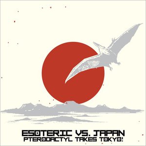 Esoteric Vs. Japan: Pterodactyl Takes Tokyo