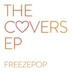 Freezepop - The Covers (EP)
