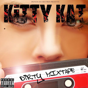 Dirty (Mixtape)