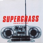 Supergrass - Pumping On Your Stereo (EP) CD2