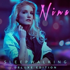Nina - Sleepwalking (Deluxe Edition)