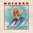 Mofungo - Frederick Douglass (Vinyl)