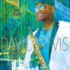 David Davis - Dig This!